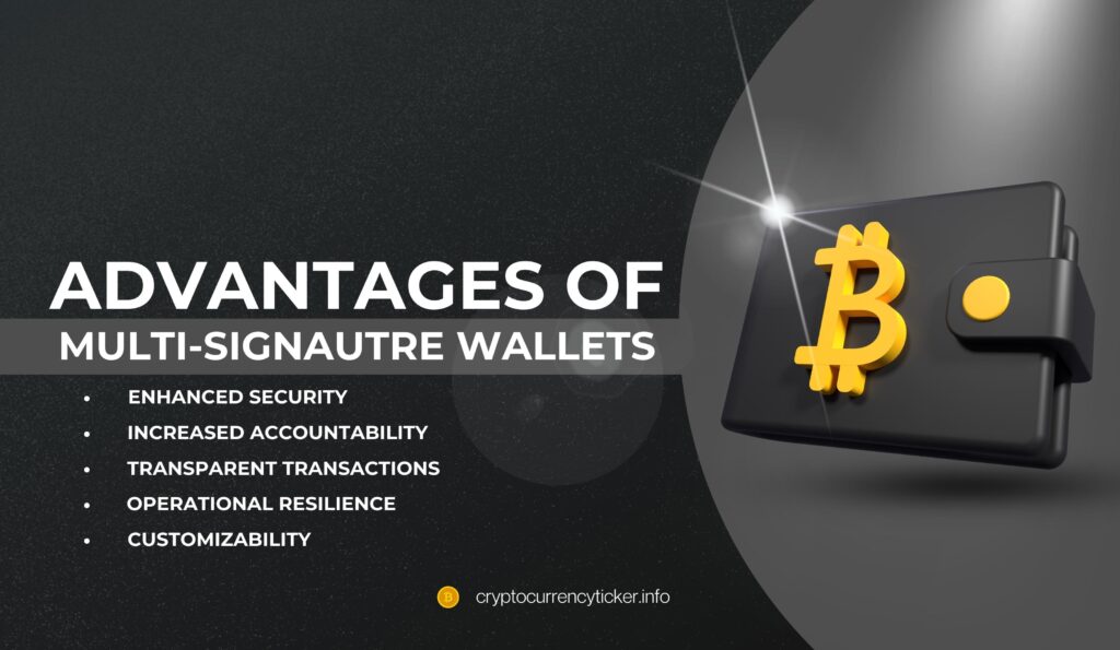 Advantages of Multi-Signature Wallets