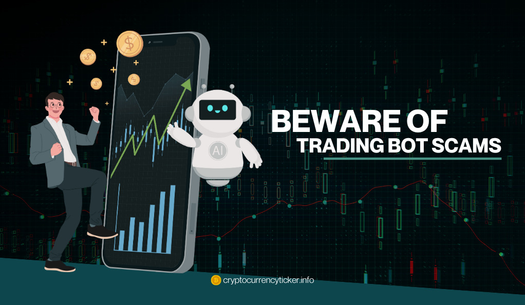Beware of Trading Bot Scams