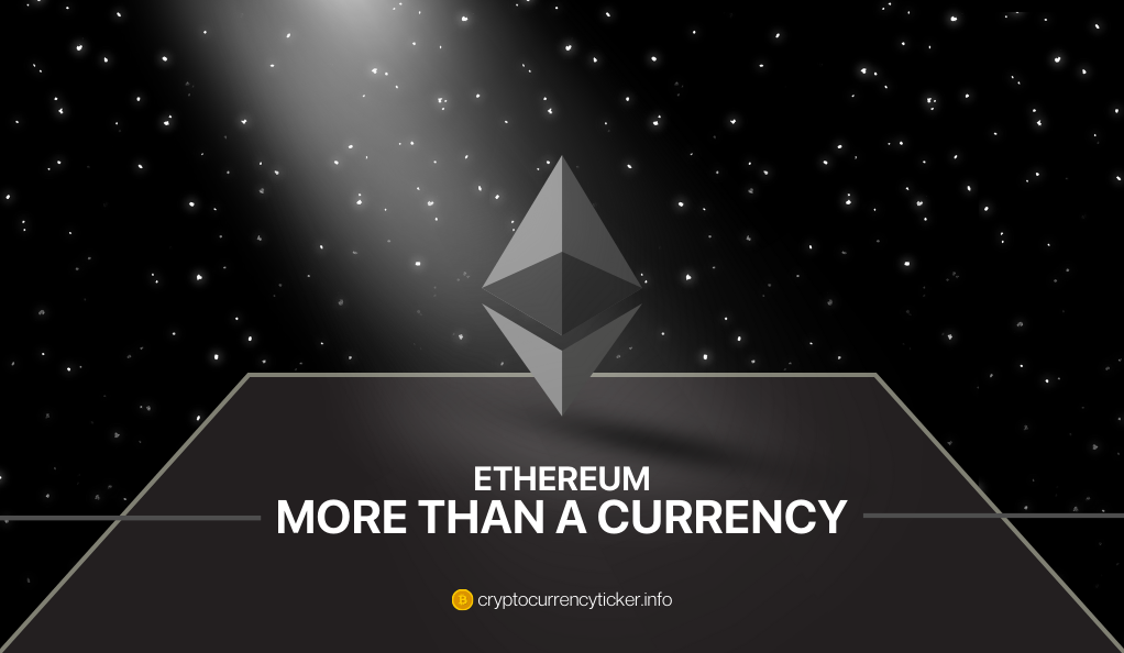Ethereum: More Than a Currency