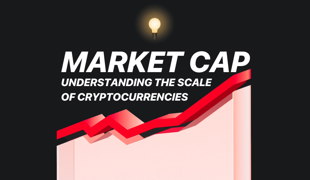 Market Cap: Understanding the Scale of Cryptocurrencies
