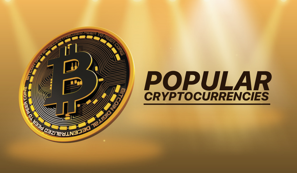 Popular Cryptocurrencies