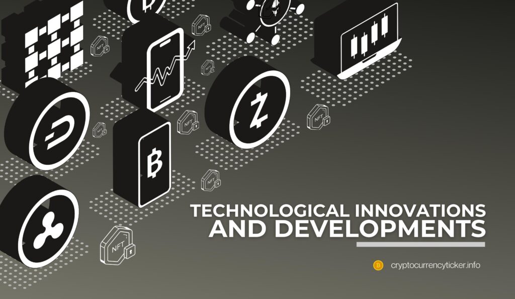 Technological Innovations and Developments