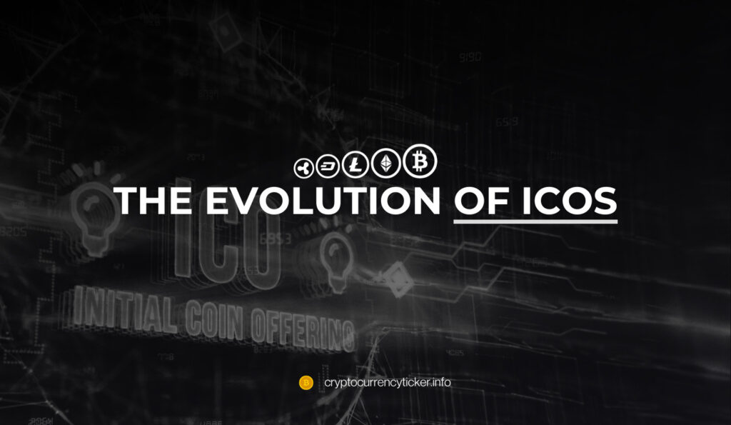 The Evolution of ICOs
