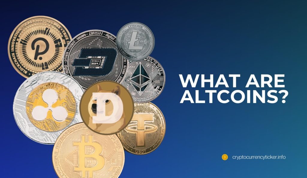 What Are Altcoins